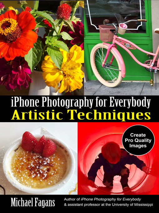 Title details for iPhone Photography for Everybody by Michael Fagans - Available